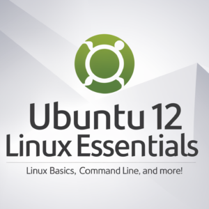 Ubuntu 12 Linux Essentials