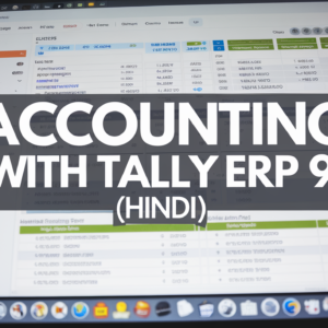 Accounting with Tally ERP 9 (Hindi)