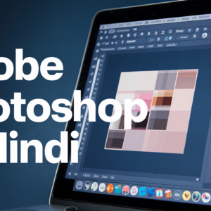 Adobe Photoshop in Hindi