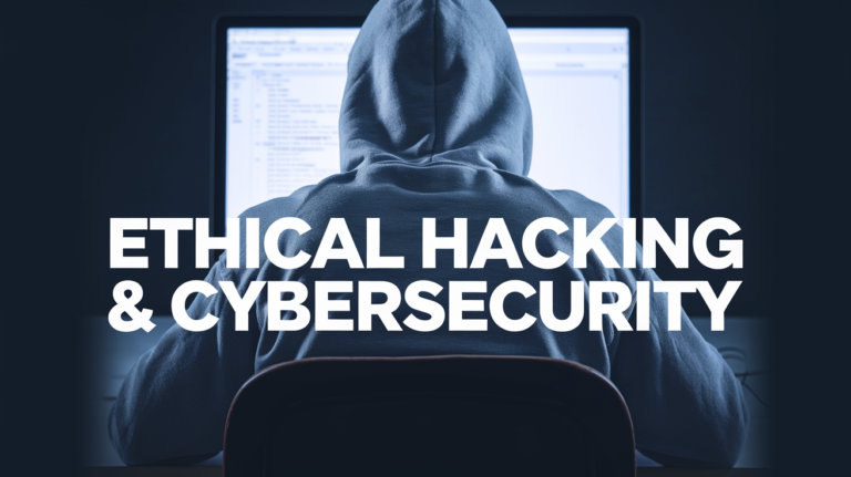 Ethical Hacking & Cybersecurity