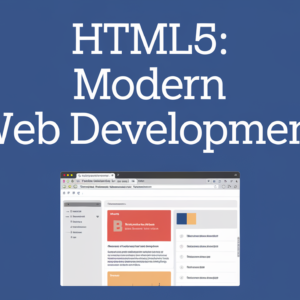HTML5Modern Web Development
