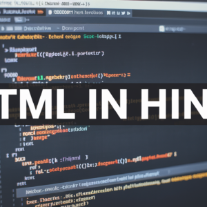 HTML in Hindi