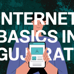 Internet Basics in Gujarati