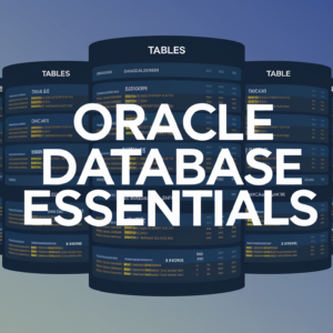 Oracle Database Essentials