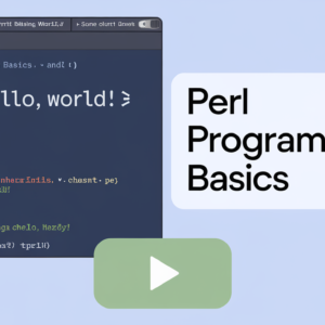 Perl Programming Basics
