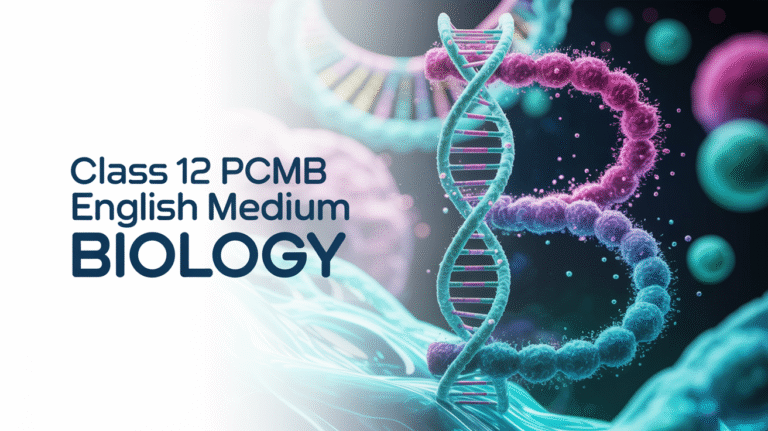 Class 12 PCMB English Medium_Biology