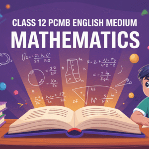 Class 12 PCMB English Medium_Mathematics