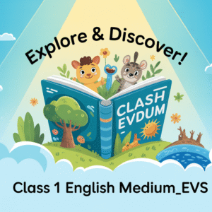 Class 1 English Medium_EVS