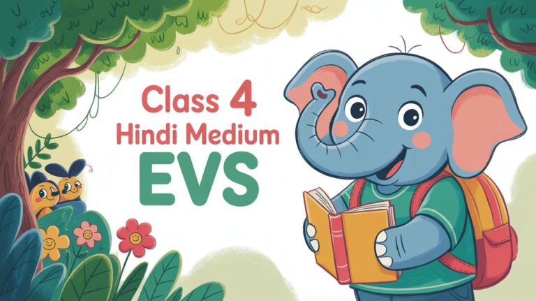 Class 4 Hindi Medium_EVS